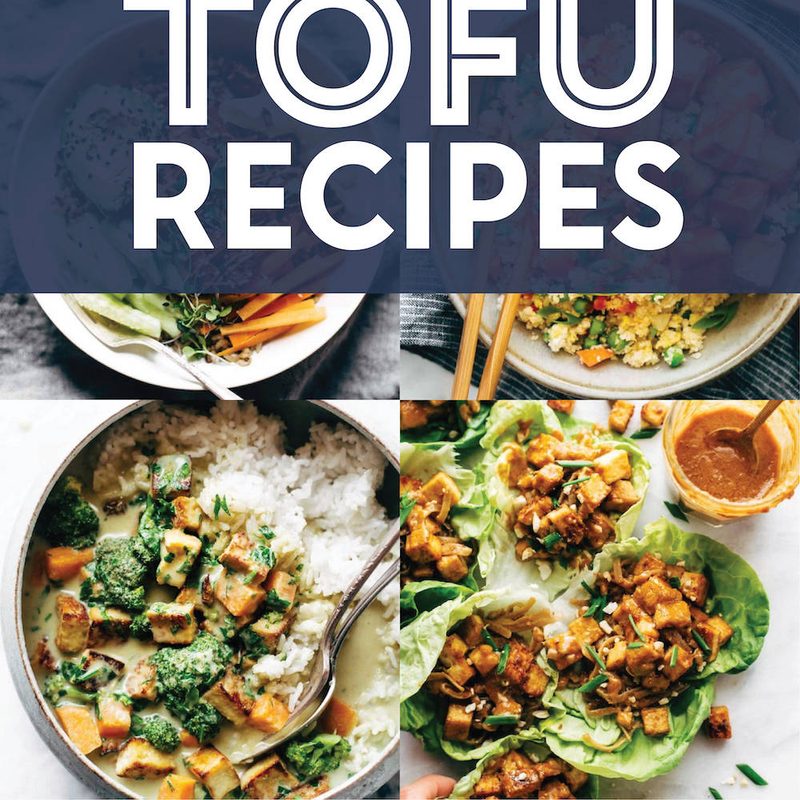 Easy tofu recipes in a collage.